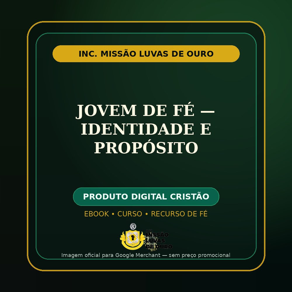 Jovem de Fé — Identidade e Propósito: uma escolha para fortalecer sua fé com propósito 1 Jovem de Fé — Identidade e Propósito: uma escolha para fortalecer sua fé com propósito